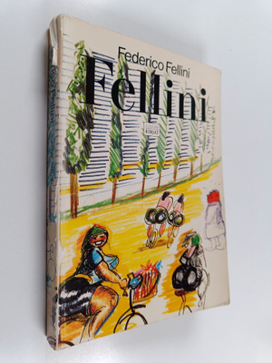 Frederico Fellini : Fellini