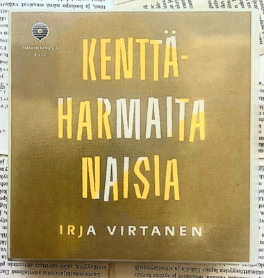 Irja Virtanen - Kenttäharmaita naisia (äänikirja, CD)