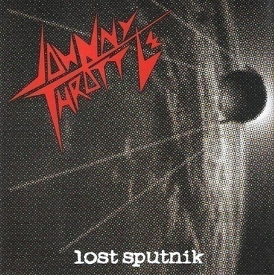 JOHNNY THROTTLE lost sputnik / atomic reaction 45 -2011- uk