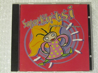 Superkirtsi ja NättiNetti- orkesteri • CD