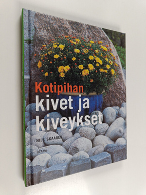 Nils Skaarer : Kotipihan kivet ja kiveykset