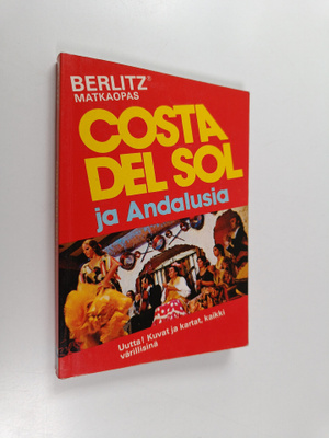 by the staff of Editions Berlitz : Costa del Sol ja Andal...