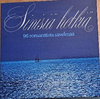 Sinisiä hetkiä  96 romanttista sävelmää  8 LP Box  1981