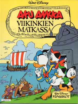 Walt Disney: Aku Ankka Viikinkien matkassa