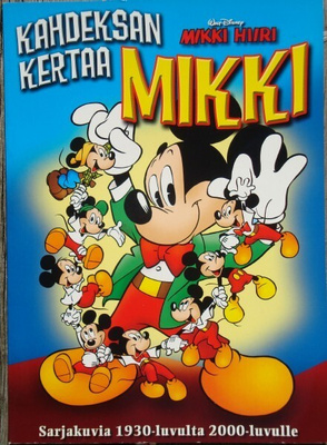 Kahdeksan kertaa MIKKI, sarjakuvia 1930-luvulta 2000-luvulle