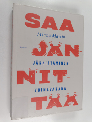 Minna Martin : Saa jännittää