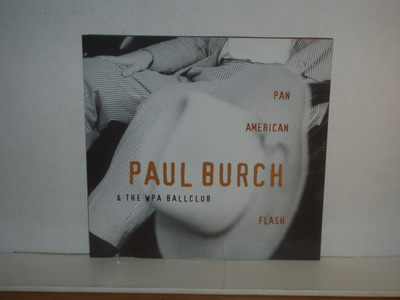 Paul Burch & The WPA Ballclub CD Pan American Flash