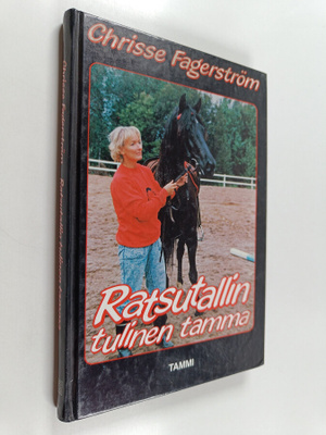Chrisse Fagerström : Ratsutallin tulinen tamma