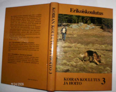 Pehrsson: ERIKOISKOULUTUS Koiran koulutus ja hoito 3 SIS.PK!
