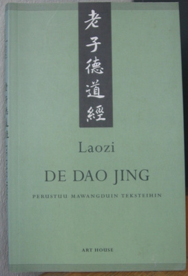 Laozi: De Dao Jing. Perustuu Mawangduin teksteihin. 112 s.
