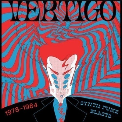 VERTIGO synth punk blasts 1978-1984