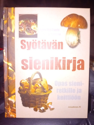 Del Conte : Syötävän hyvä sienikirja ( SIS POSTIKULU  )