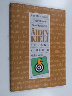 Äidinkieli, Kurssivihko D : Kielen valta