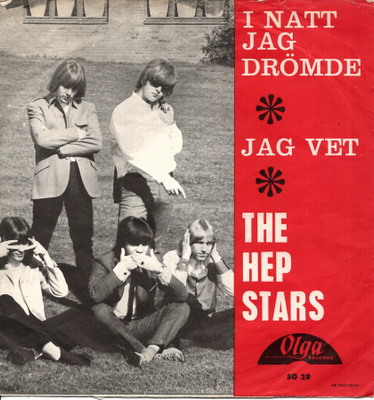 HEP STARS: I Natt Jag Drömde / Jag Vet  7"kk