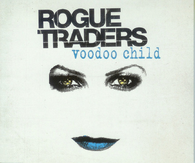Rogue Traders - Voodoo Child (CD) MINT!!