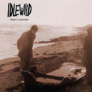 Idlewild - Hope is important CD