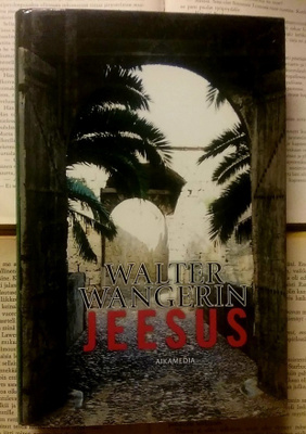 Walter Wangerin - Jeesus (sid.)