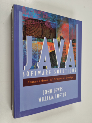 John Lewis ym. : Java Software Solutions - Foundations of...