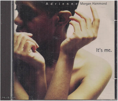 Adrienne Morgan Hammond - It's me - CD
