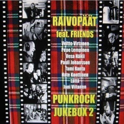 Raivopäät Feat. Friends - Punkrock Jukebox 2