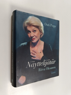 Outi Popp : Näyttelijätär : Ritva Oksanen