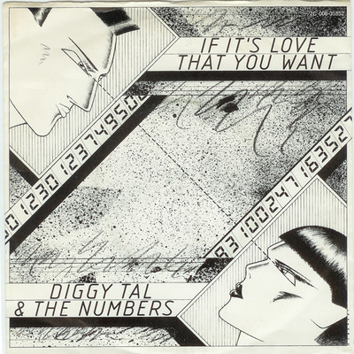 7” SINGLE Diggy Tal & The Numbers If It's Love That You Want