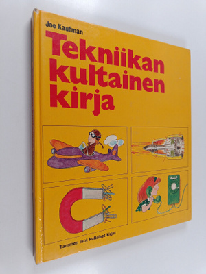 Joe Kaufman : Tekniikan kultainen kirja