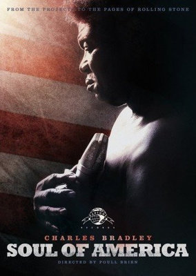 Charles Bradley: Soul of America -DVD