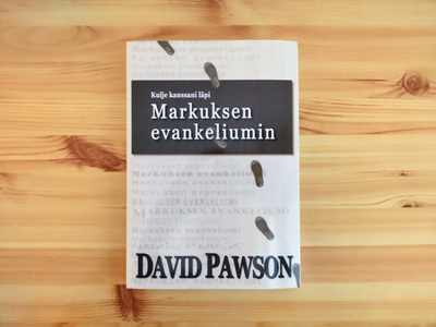 David Pawson: Kulje kanssani läpi Markuksen evankeliumin