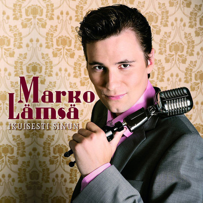 Marko Lämsä • Ikuisesti Sinun CD
