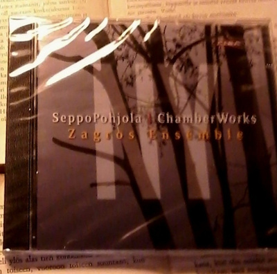 Seppo Pohjola, Zagros Ensemble – NY; Chamber Works (CD)