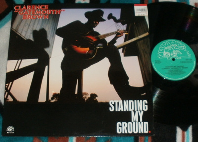 CLARENCE "GATEMOUTH" BROWN ~ Standing My Ground ~ LP