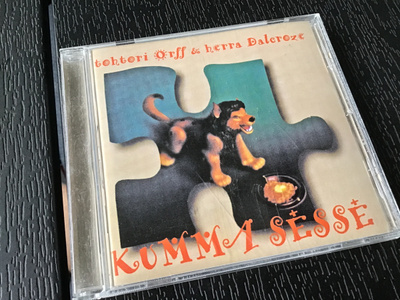 Tohtori Orff & herra Dalcroze . Kumma sesse CD