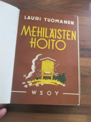 LAURI TUOMANEN - mehiläisten hoito 1,p v 1945