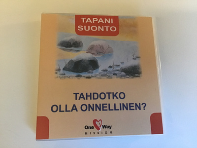 Tapani Suonto . Tahdotko olla onnellinen? Äänikirja 6x CD