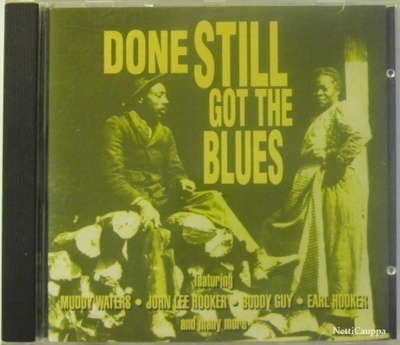 Various • Done Still Got The Blues CD