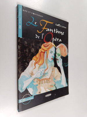Gaston Leroux : Le fantome de l'Opera. Con 2 audiocassette