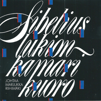 SIBELIUS-LUKION KAMARIKUORO johtaa MARJUKKA RIIHIMÄKI cd