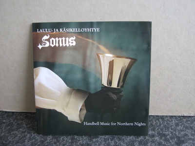 Laulu- ja Käsikelloyhtye Sonus:Handbell music for... cd