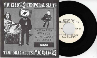 TEMPORAL SLUTS / T.V. KILLERS EP -1998- ITA/FRA KILLER