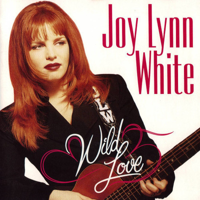Joy Lynn White • Wild Love CD