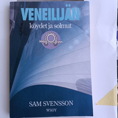 Veneilijän köydet ja solmut