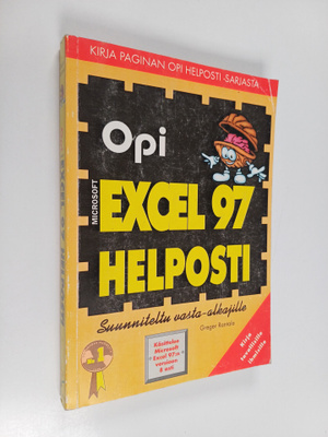 Greger Rantala : Opi Microsoft Excel 97 helposti
