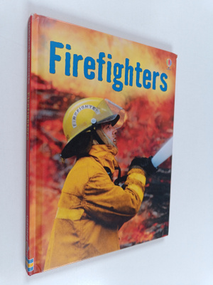 Katie Daynes : Firefighters