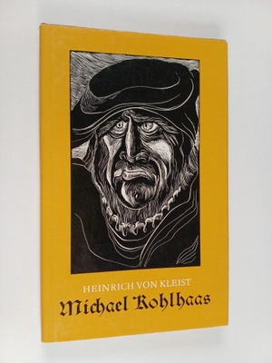Heinrich von Kleist : Michael kohlhaas