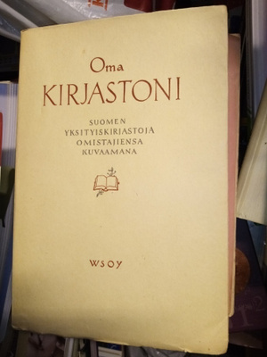 E.J. Ellilä OMA KIRJASTONI (1 p. 1949) SIGNEERATTU