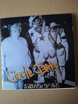 CIRCLE JERKS a matter of time -1982- usa punk classic
