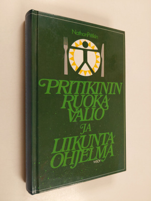Nathan Pritikin : Pritikinin ruokavalio- ja liikuntaohjelma