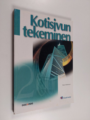 Petri Miettinen : Kotisivun tekeminen