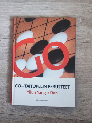 Go - Taitopelin perusteet Yilun Yang